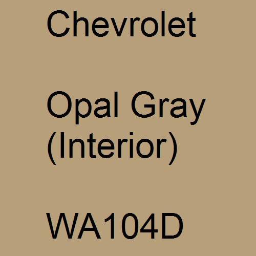 Chevrolet, Opal Gray (Interior), WA104D.